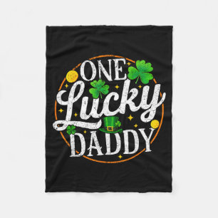 One lucky daddy st patricks day shamrock men fleece blanket