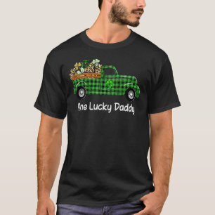 One Lucky Daddy Truck Green Plaid Shamrocks St Pat T-Shirt