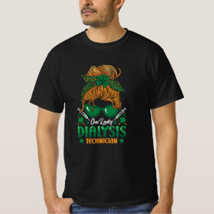 One Lucky Dialysis Technician Nurse Nephrology T-Shirt