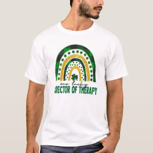 One Lucky Director Of Therapy Rainbow St Patricks T-Shirt
