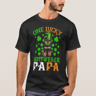 One Lucky Dog Papa Rottweiler Retriever Dad St Pat T-Shirt