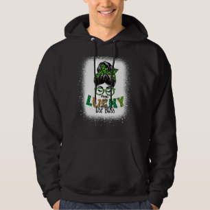 One Lucky Dsp Boss Bleached Messy Bun St Patricks Hoodie
