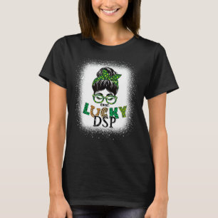 One Lucky DSP Direct Support Staff Bleached St Pat T-Shirt