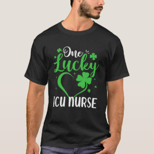 One Lucky ICU Nurse St Patricks Day Shamrock T-Shirt