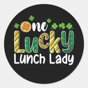 One Lucky Lunch Lady School St Patrick's Day Classic Round Sticker