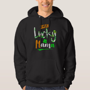 One Lucky Mama Funny Irish Lucky Clover Cute Patri Hoodie