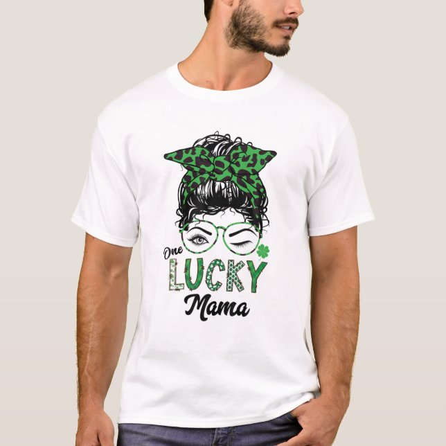 One Lucky Mama St Patricks Day Leopard Messy Bun H T-Shirt (Front)
