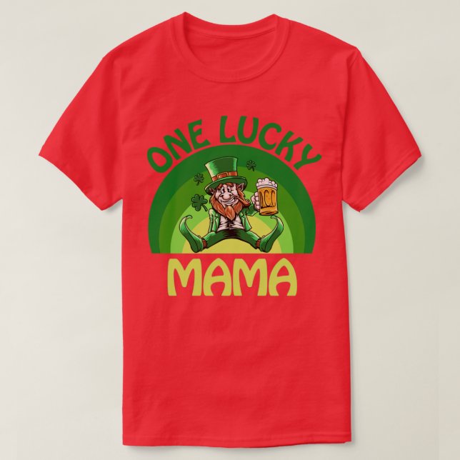 one lucky mama T-Shirt (Design Front)
