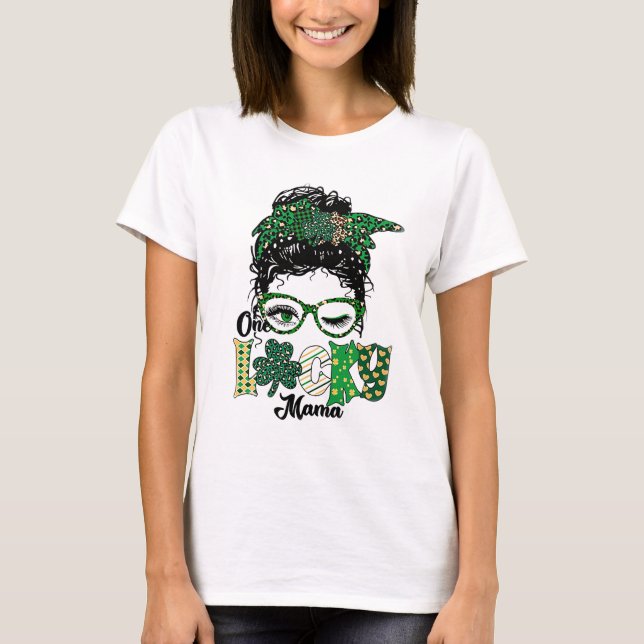One Lucky Mama T-Shirt (Front)