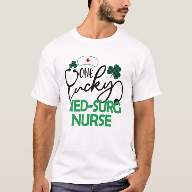 One Lucky Med-Surg Nurse St. Patrick's Day Women R T-Shirt (Front)