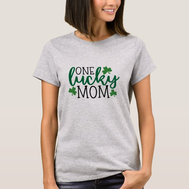 One Lucky Mum St Patrick's Day T-Shirt (Front)