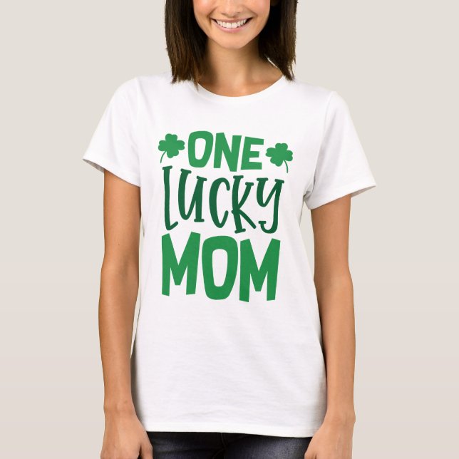 One Lucky Mum T-Shirt (Front)