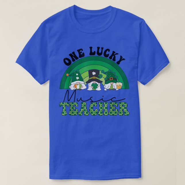 One Lucky Music Teacher Rainbow Gnomes Saint Patri T-Shirt (Design Front)