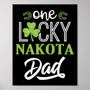One Lucky Nakota Horse Dad Irish Horseback Riding  Poster