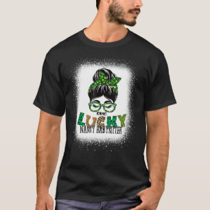 One Lucky Nanny Babysitter Bleached St Patricks Da T-Shirt