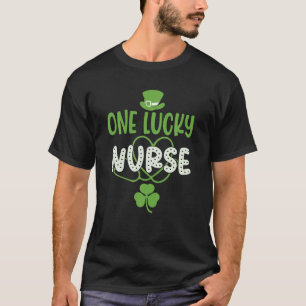 One Lucky Nurse Cute St Patrick’S Day Appreciation T-Shirt