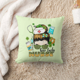 One Lucky Nurse - Messy Bun - St. Patrick’s Day Cushion