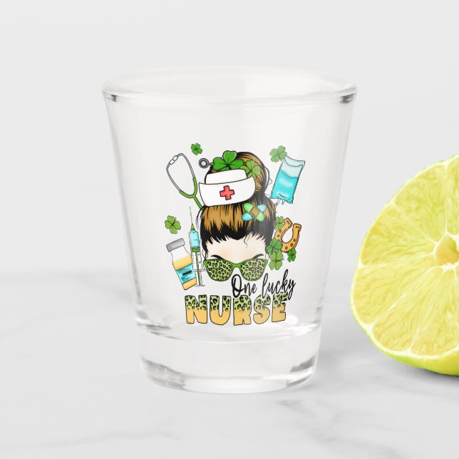 One Lucky Nurse - Messy Bun - St. Patrick’s Day Shot Glass (Front)