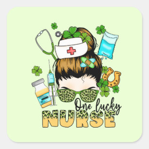 One Lucky Nurse - Messy Bun - St. Patrick’s Day Square Sticker