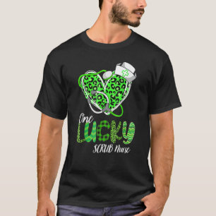 One Lucky Nurse Scrub RN ICU ER St Patricks Day Nu T-Shirt