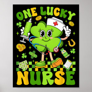 One Lucky Nurse St Patricks Day Shamrock Irish Wom Poster