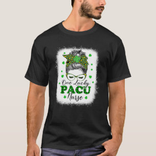 One Lucky PACU Nurse St Patrick's Day Women RN Nur T-Shirt
