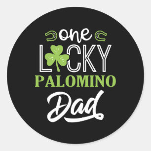 One Lucky Palomino Horse Dad Irish Horseback Ridin Classic Round Sticker