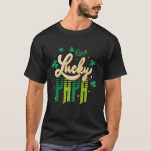 One Lucky Papa Funny Father s Day Daddy Dad Father T-Shirt