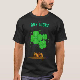 One Lucky Papa St Patty's Day Funny T-Shirt