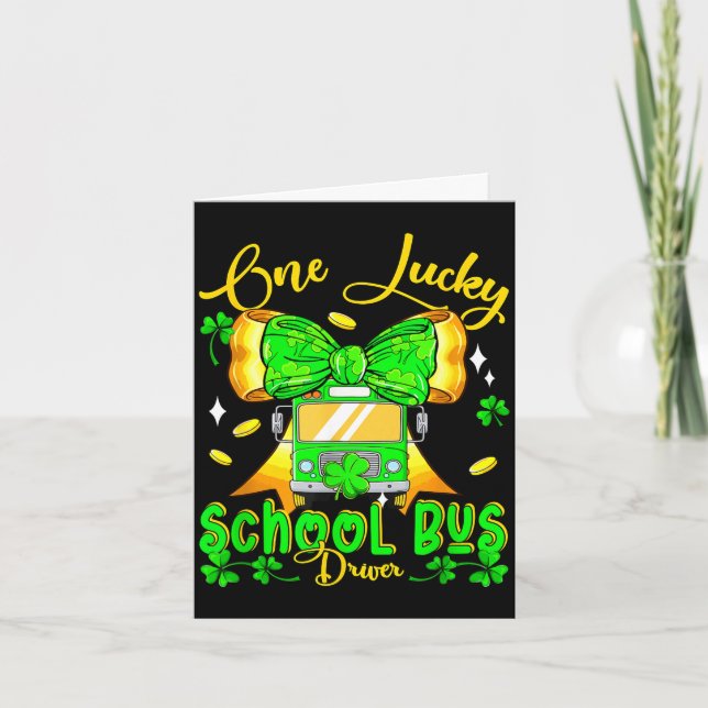 One lucky patrick's day school bus driver bow tie card (Front)