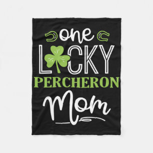 One Lucky Percheron Horse Mum Irish Horseback Ridi Fleece Blanket
