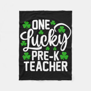 One Lucky Pre-k Teacher Funny St Patrick's Day Sha Fleece Blanket