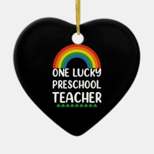 One Lucky Preschool Teacher St. Patrick's Day Ceramic Ornament
