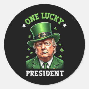 One Lucky President Funny Patty's Day Trump Patric Classic Round Sticker