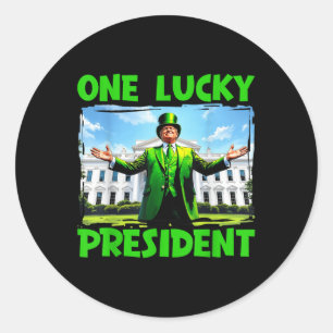 One Lucky President Trump St Patricks Day Irish Sh Classic Round Sticker
