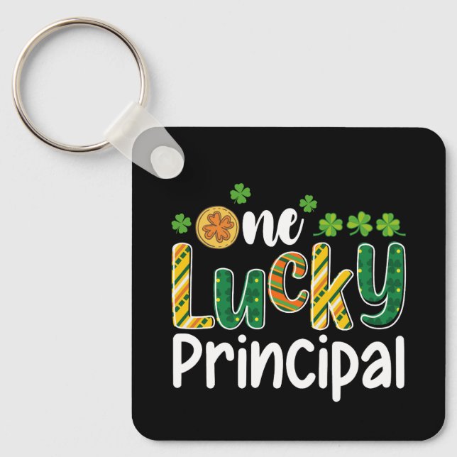 One Lucky Principal School St Patrick's Day Key Ring (Front)