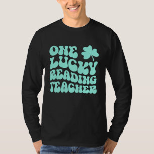 One Lucky Reading Teacher St Patrick's Day Teacher T-Shirt