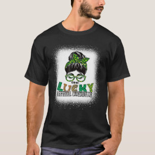 One Lucky Referral Coordinator Bleached St Patrick T-Shirt