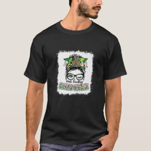 One Lucky Rehab Nurse One Lucky Nurse Messy Bun Sh T-Shirt