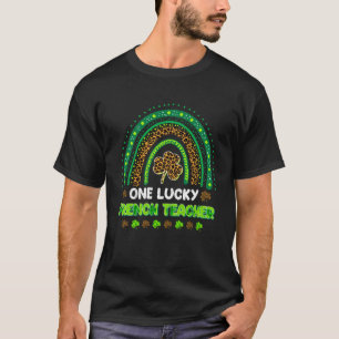 One Lucky Shamrock French Teacher St Patricks Day T-Shirt