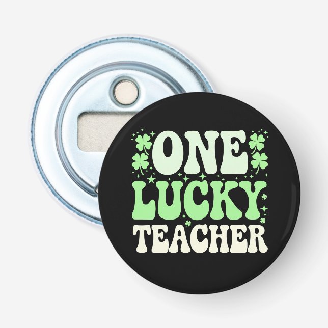 One Lucky Teacher Groovy Retro Teacher St Patricks Bottle Opener (Front)