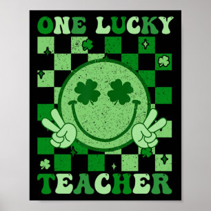 One Lucky Teacher Groovy Smile St Patricks Day Tea Poster