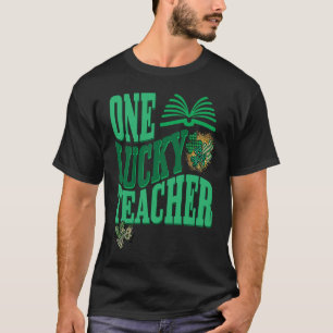 One Lucky Teacher Happy St Patrick's Day St Paddy T-Shirt