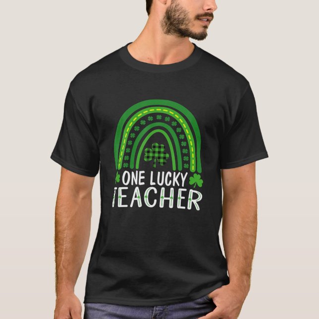 One Lucky Teacher Rainbow Shamrock St Patricks Day T-Shirt (Front)