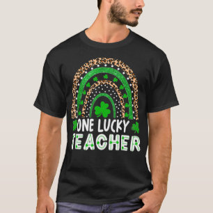 One Lucky Teacher Rainbow St Patricku2019s Day App T-Shirt