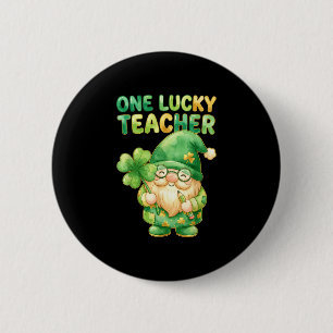 One lucky teacher st patricks day gnome funny 6 cm round badge