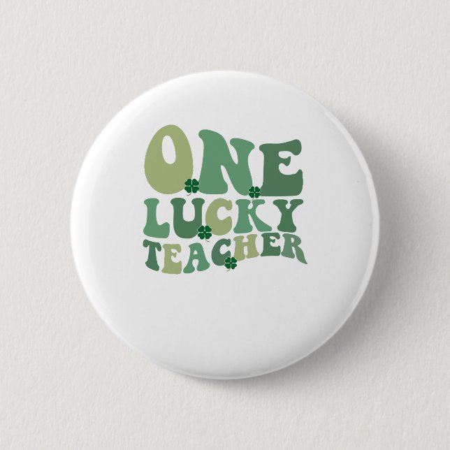One Lucky Teacher St Patricks Day Retro Groovy 6 Cm Round Badge (Front)