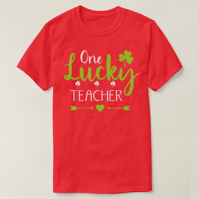 One Lucky Teacher St Patricks Day Shamrock Kinderg T-Shirt (Design Front)