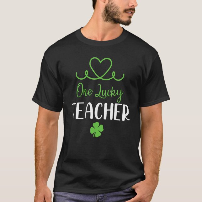 One Lucky Teacher St Patricks Day Shamrock Men Wom T-Shirt (Front)