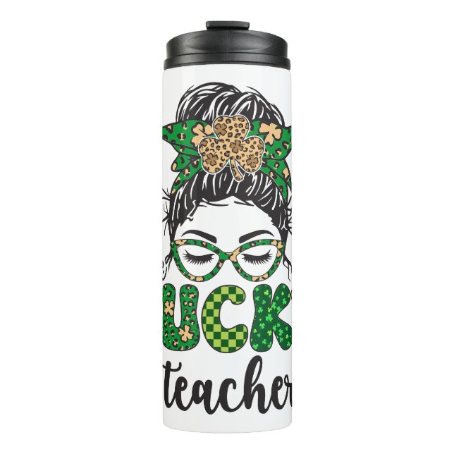One Lucky Teacher - St. Patrick's Day  Thermal Tumbler (Front)